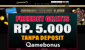 Maskoi88 Bonus Freebet 5k Gratis Tanpa Deposit