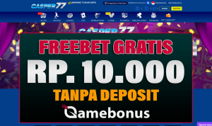 Casper77 Bonus Freebet Rp 10.000 Gratis Tanpa Deposit